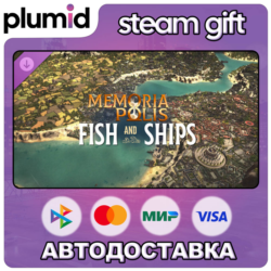 DLC MEMORIAPOLIS - Fish & Ships Steam Gift / Россия   МИР / АВТО
