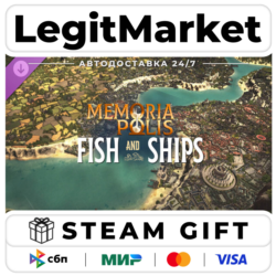 DLC MEMORIAPOLIS - Fish & Ships / Steam АВТО / РУ   МИР