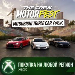 The Crew Motorfest - Тройной набор машин Mitsubishi XBOX На Любой Регион