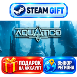 Aquatico ВЫБОР / Steam АВТО / МИР