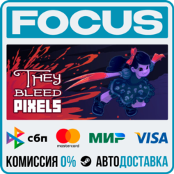 They Bleed Pixels STEAM RU/МИР • АВТО