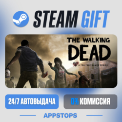 💣 The Walking Dead Steam Gift · АВТОДОСТАВКА · РОССИЯ   СНГ