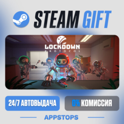 💣 LOCKDOWN Protocol Steam Gift · АВТОДОСТАВКА · РОССИЯ   СНГ