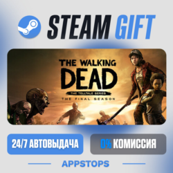 💣 The Walking Dead: The Final Season Steam Gift · АВТОДОСТАВКА · РОССИЯ   СНГ