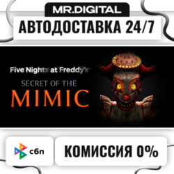 Five Nights at Freddy's: Secret of the Mimic STEAM АВТОВЫДАЧА 24/7