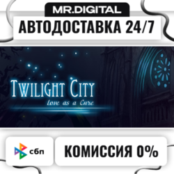 Twilight City: Love as a Cure STEAM АВТОВЫДАЧА 24/7