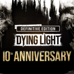 Dying Light - Definitive 10th Anniversary Edition | Рег: GLOBAL | Steam | Автовыдача