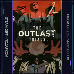The Outlast Trials | Steam Gift ПК | АВТОДОСТАВКА