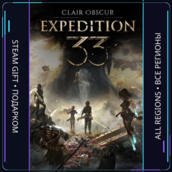 Clair Obscur: Expedition 33 | Steam Gift ПК | АВТОДОСТАВКА