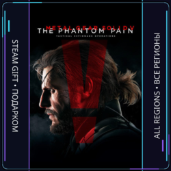 METAL GEAR SOLID V: THE PHANTOM PAIN | Steam Gift ПК | АВТОДОСТАВКА