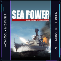 Sea Power: Naval Combat in the Missile Age | Steam Gift ПК | АВТОДОСТАВКА