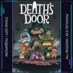 Death's Door | Steam Gift ПК | АВТОДОСТАВКА