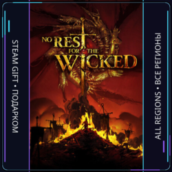 No Rest for the Wicked | Steam Gift ПК | АВТОДОСТАВКА