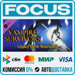 DLC Vampire Survivors: Legacy of the Moonspell STEAM RU/МИР • АВТО