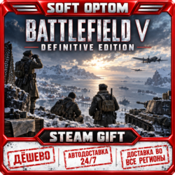Battlefield™ V Definitive Edition · Steam ЛЮБОЙ РЕГИОН · АВТО 24/7