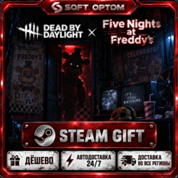 DLC Dead by Daylight: Five Nights at Freddy’s · Steam ЛЮБОЙ РЕГИОН · АВТО 24/7