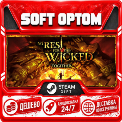 No Rest for the Wicked · Standard|Anniversary · Steam ЛЮБОЙ РЕГИОН · АВТО 24/7