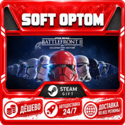 STAR WARS™ Battlefront™ II: Celebration Edition · Steam ЛЮБОЙ РЕГИОН · АВТО 24/7