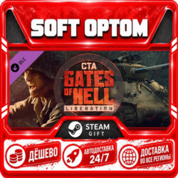 DLC Call to Arms - Gates of Hell: Liberation · Steam ЛЮБОЙ РЕГИОН · АВТО 24/7