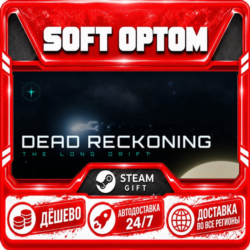 Dead Reckoning: The Long Drift · Steam ЛЮБОЙ РЕГИОН · АВТО 24/7