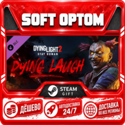 DLC Dying Light 2 - Dying Laugh Bundle · Steam ЛЮБОЙ РЕГИОН · АВТО 24/7