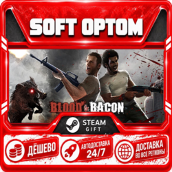 Blood and Bacon · Steam ЛЮБОЙ РЕГИОН · АВТО 24/7