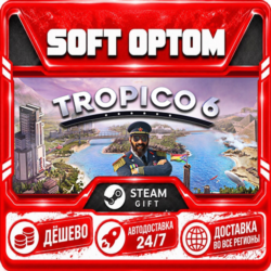 Tropico 6 · Standard|El Prez · Steam ЛЮБОЙ РЕГИОН · АВТО 24/7