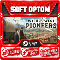 Wild West Pioneers · Standard|Ultimate|Companion… · Steam ЛЮБОЙ РЕГИОН · АВТО 24/7