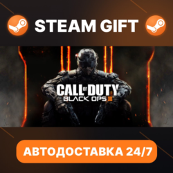 Call of Duty®: Black Ops III Zombies Chronicles Edition (RU   CIS) · STEAM GIFT · АВТ