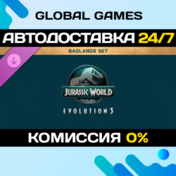Jurassic World Evolution 3: Badlands Set DLC STEAM 🚀АВТО