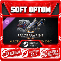 DLC Warhammer 40,000: Space Marine 2 - Macragge’s · Steam ЛЮБОЙ РЕГИОН · АВТО 24/7