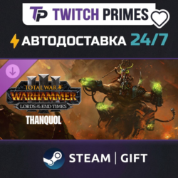 Ru СНГ Китай "DLC Thanquol – Lords of the End Times" Steam Gift автовыдача 24/7