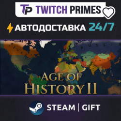 Ru СНГ Китай "Age of History II" Steam Gift автовыдача 24/7