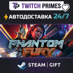 Ru СНГ Китай "Phantom Fury" Steam Gift автовыдача 24/7