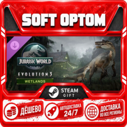 DLC Jurassic World Evolution 3: Wetlands · Steam ЛЮБОЙ РЕГИОН · АВТО 24/7
