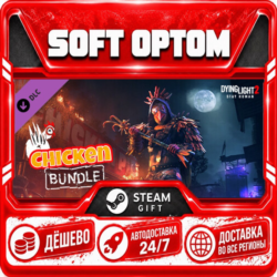 DLC Dying Light 2 - Chicken Bundle · Steam ЛЮБОЙ РЕГИОН · АВТО 24/7