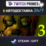 Ru СНГ Китай "Five Nights at Freddy's 3" Steam Gift автовыдача 24/7
