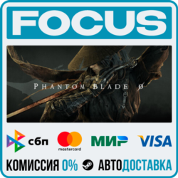 Phantom Blade Zero STEAM RU/МИР • АВТО