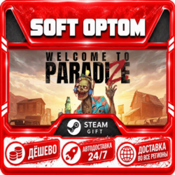 Welcome to ParadiZe · Standard|Supporter · Steam ЛЮБОЙ РЕГИОН · АВТО 24/7