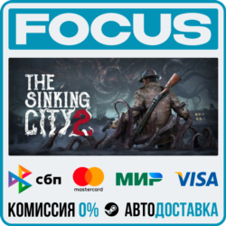 The Sinking City 2 STEAM МИР • АВТО