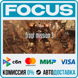 FRONT MISSION 3: Remake STEAM RU/МИР • АВТО
