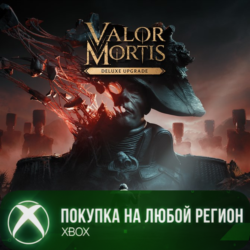 Valor Mortis Deluxe Edition Upgrade XBOX На Любой Регион
