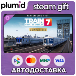 DLC Train Sim World 7: Harlem Line: Grand Central Te Steam Gift / Россия   МИР / АВТО