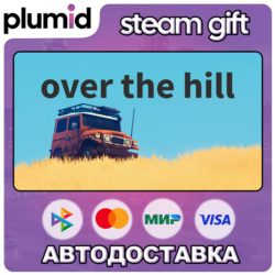 over the hill Steam Gift / Россия   МИР / АВТО