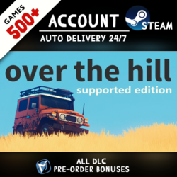 over the hill Supporter Edition   500 ИГР STEAM АККАУНТ