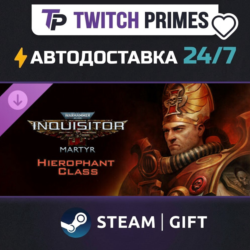 Ru СНГ Китай "DLC Inquisitor - Martyr - Hierophant" Steam Gift автовыдача 24/7