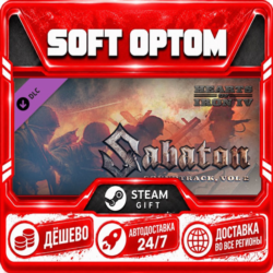 DLC Hearts of Iron IV: Sabaton Soundtrack Vol. 2 · Steam ЛЮБОЙ РЕГИОН · АВТО 24/7