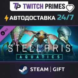 Ru СНГ Китай "DLC Stellaris: Aquatics Species Pack" Steam Gift автовыдача 24/7