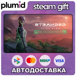 DLC Stranded: Alien Dawn - Robots and Guardians Steam Gift / Россия   МИР / АВТО
