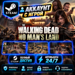 👥Аккаунт с игрой Steam🎮The Walking Dead: No Man's Land🎮Автовыдача 24/7
